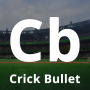 Crick Bullet - Live Score & Live Line