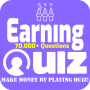 Earning Quiz: Play & Earn BIG