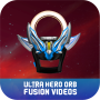 Watch Ultra Hero Orb Fusion Videos icon