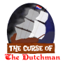 Curse of the Dutchman