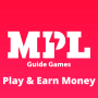 MPL Play Games and Earn Money Guide