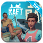 Tips: Raft Survival Games Raft Craft Guide